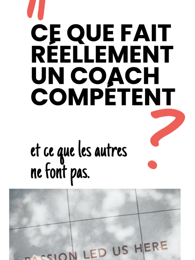 Coaching efficace : 3 critères pour reconnaître un coach compétent